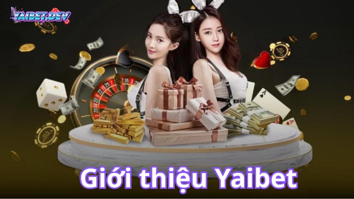 แนะนำ Yaibet – แหล่งกำเนิดทางกฎหมาย